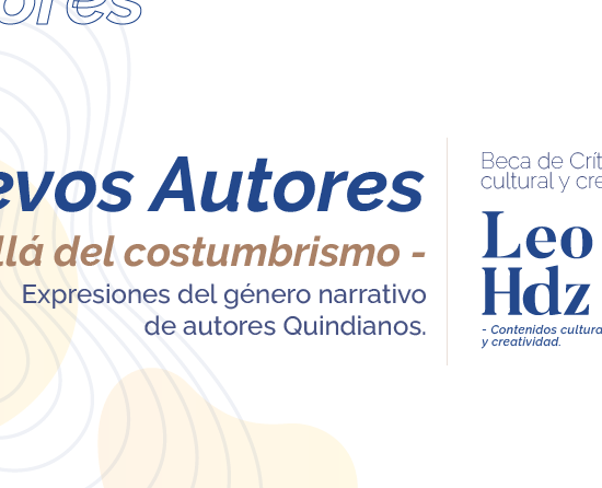 Nuevos Autores Literatura Quindiana